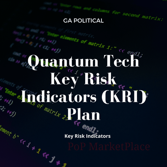 Quantum Technologies Key Risk Indicators KRI Plan GA Political