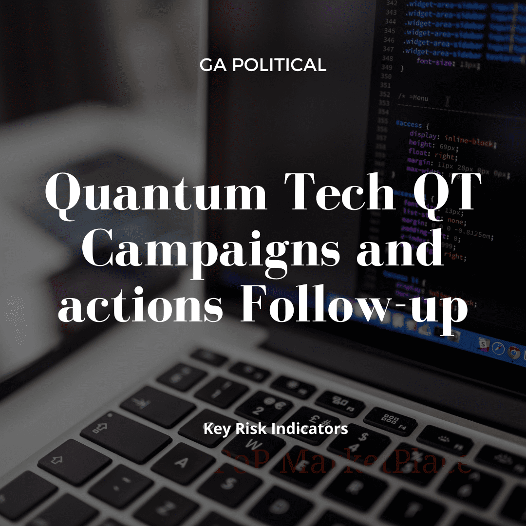 Quantum Technologies Campaigns Actions Follow-up GA Political