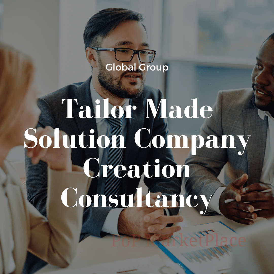 Tailor Made Solution Company Creation hours Consultation Expert tailor made proposal Global Group llc